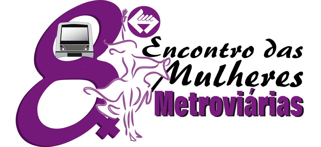 8 Encontro de mulheres metroviarias