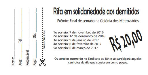Rifa em solidariedade aos demitidos