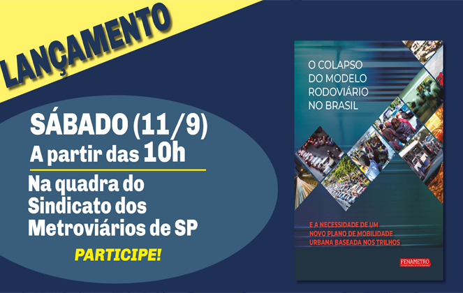 LANÇAMENTO da  CARTILHA: O COLAPSO DO MODELO RODOVIÁRIO NO BRASIL