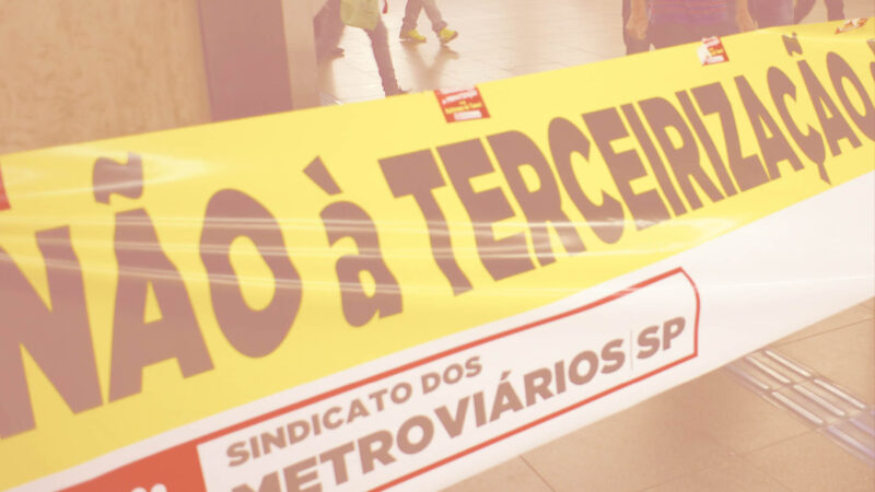 Metrô quer terceirizar serviço de material rodante e oficinas dos pátios. A categoria é contra!