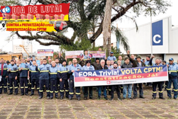 Dia de luta! Ferroviários mostram que a luta é o caminho e enfraquecem o privatista Tarcísio